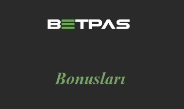 Betpas Bonusları