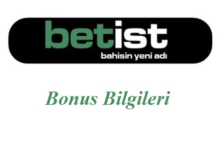 Betist Bonus Bilgileri