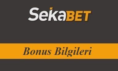 Sekabet Bonus Bilgileri