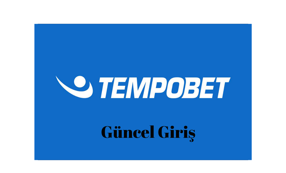 Tempobet Güncel Giriş (18)